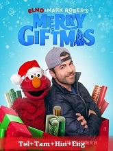 Elmo and Mark Robers Merry Giftmas
