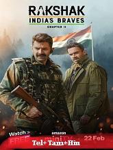 Rakshak � India�s Braves Season 1